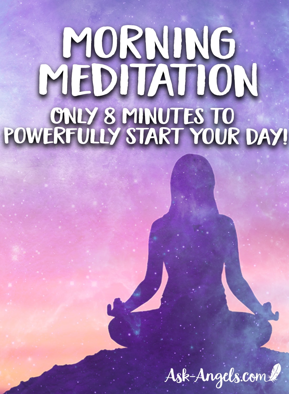 Morning Meditation Only 8 Minutes To Powerfully Start Your Day Ask