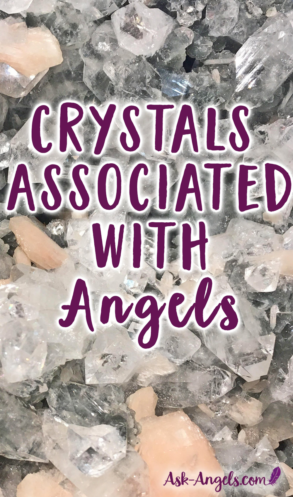 Crystals Associated With Angels