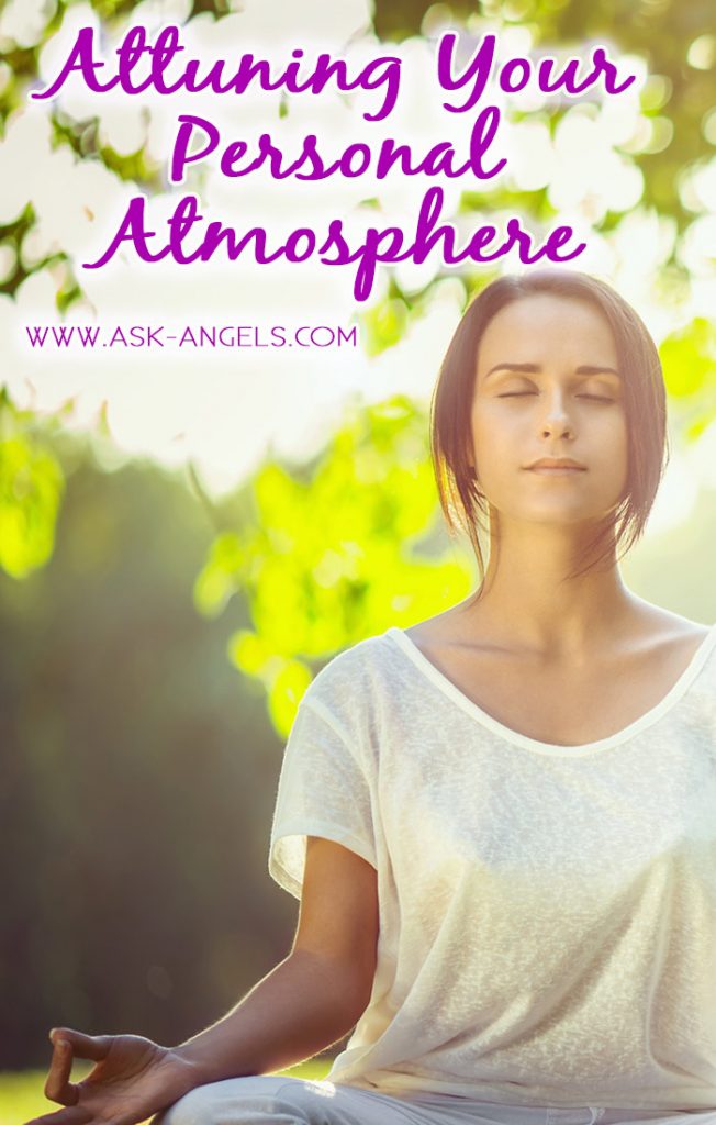 Attuning Your Personal Atmosphere