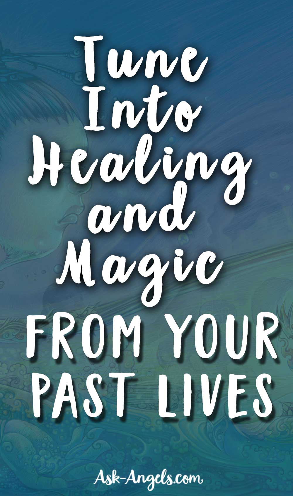 Past Life Healing