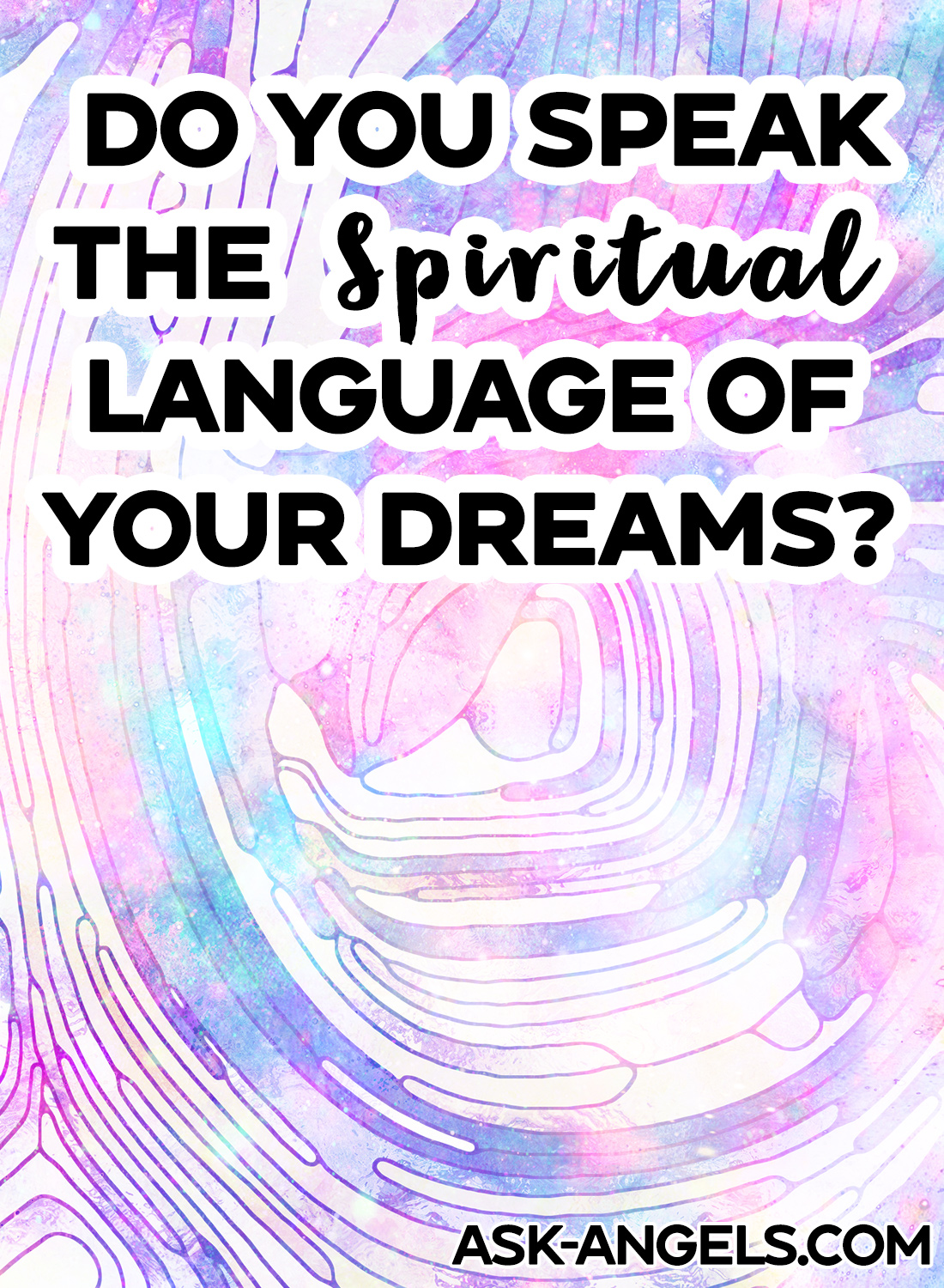 Spiritual Language of Dreams