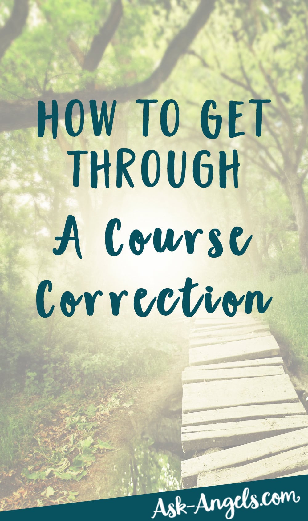 Course Correction - How to Get Through
