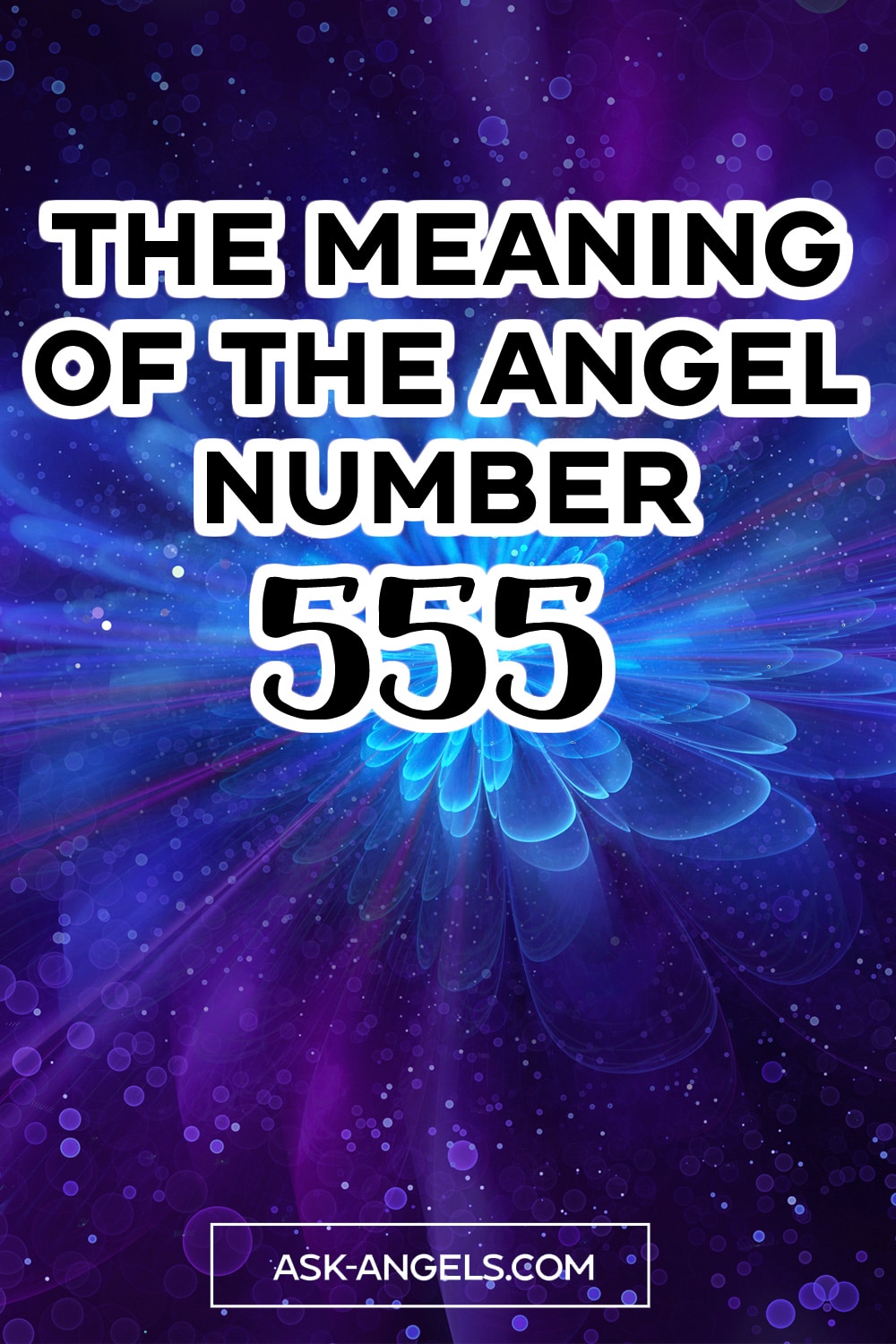 Meaning of the Angel number 555