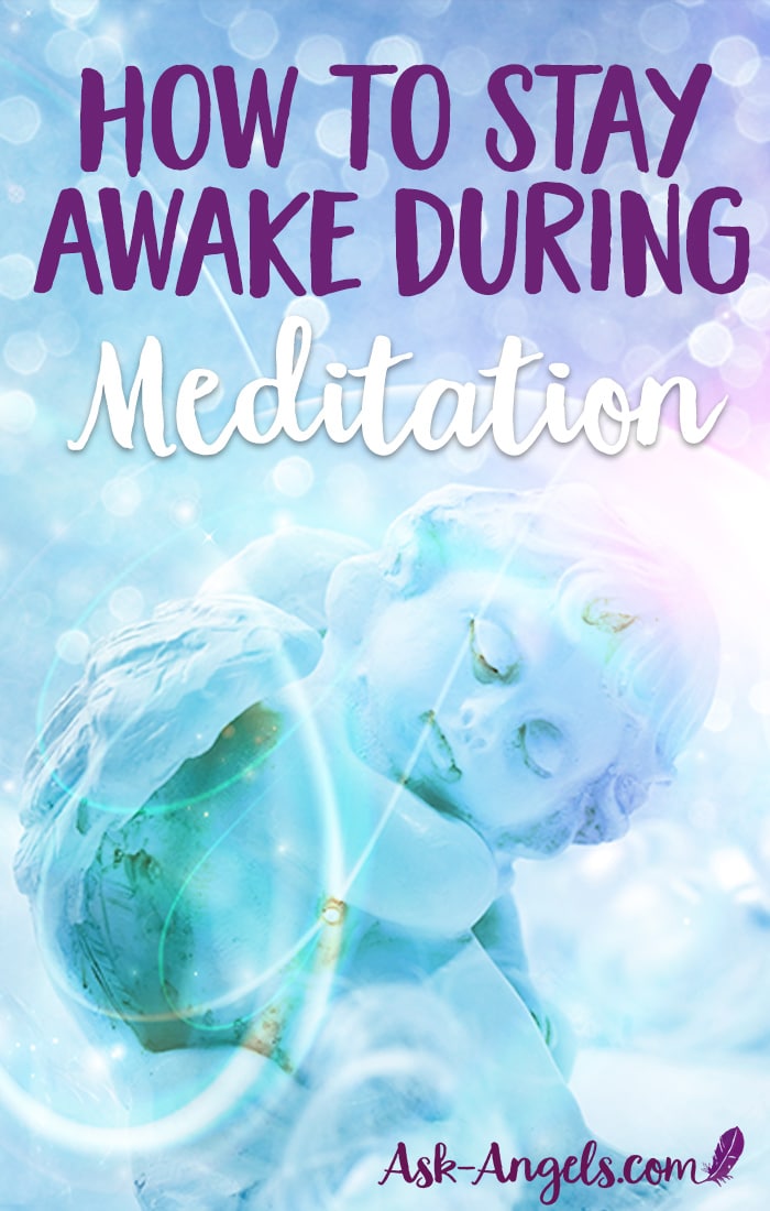 Stay Awake During Meditation