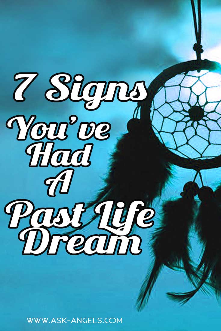 7 Past Life Dream Signs