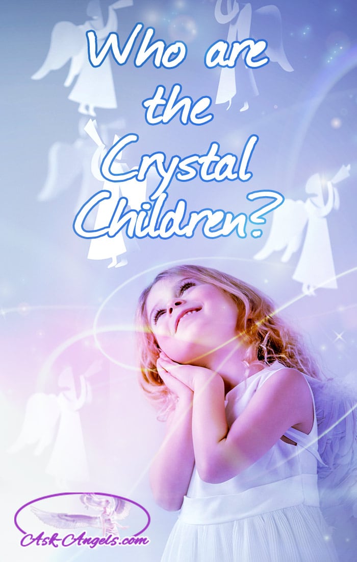 Who Are The Crystal Children