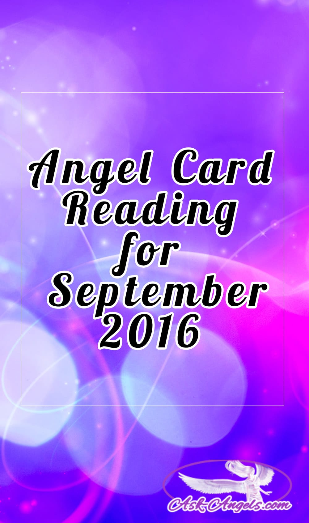 September 2016 Angel Card Reading