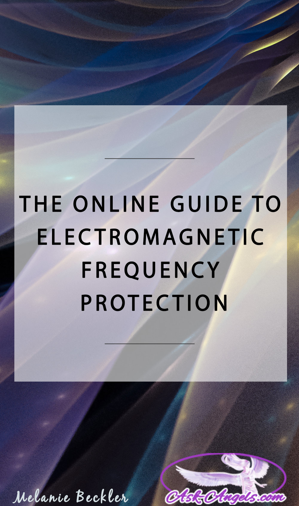 The Online Guide to EMF Protection