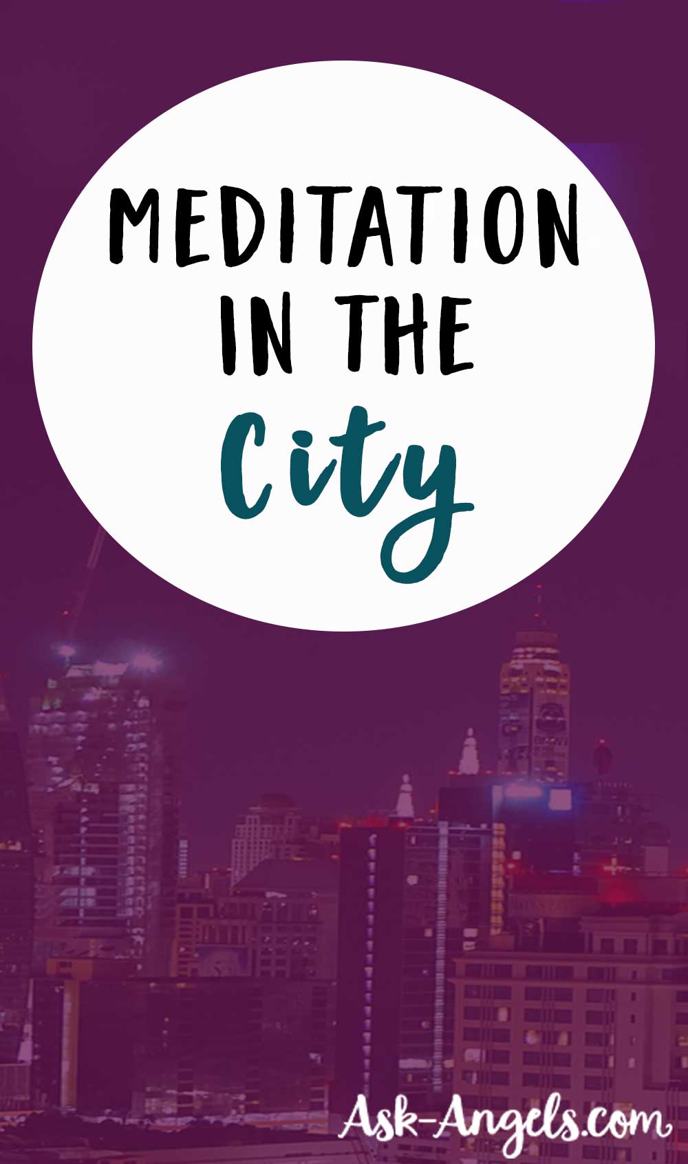 Meditation In The City