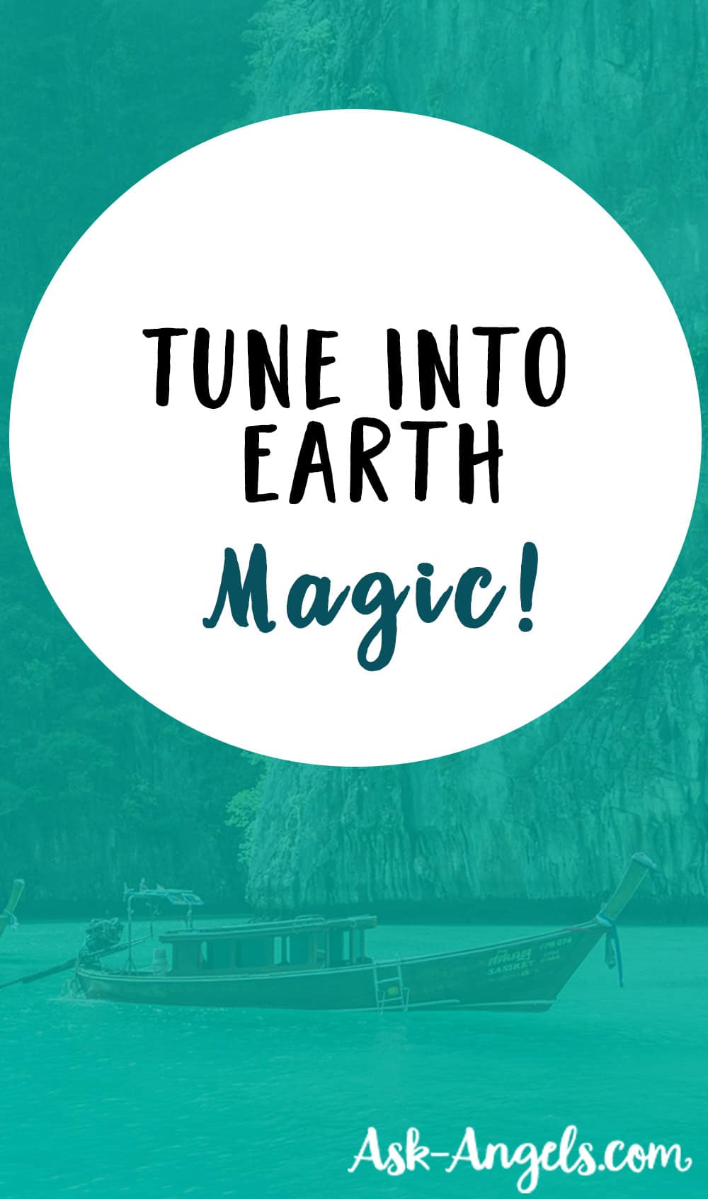Tune Into Earth Magic