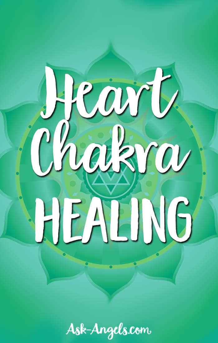 Healing Your Heart Chakra- 21 Ways