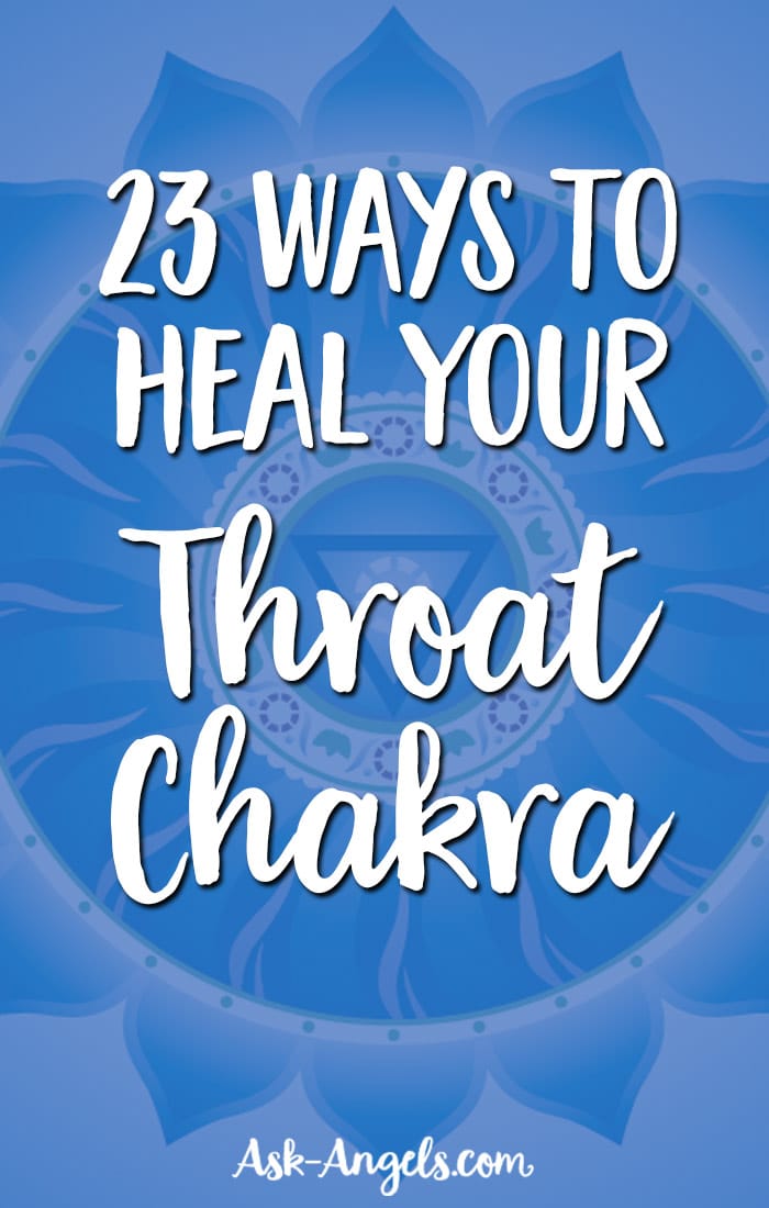 25 Easy Practices For Throat Chakra Healing Ask Angels Com