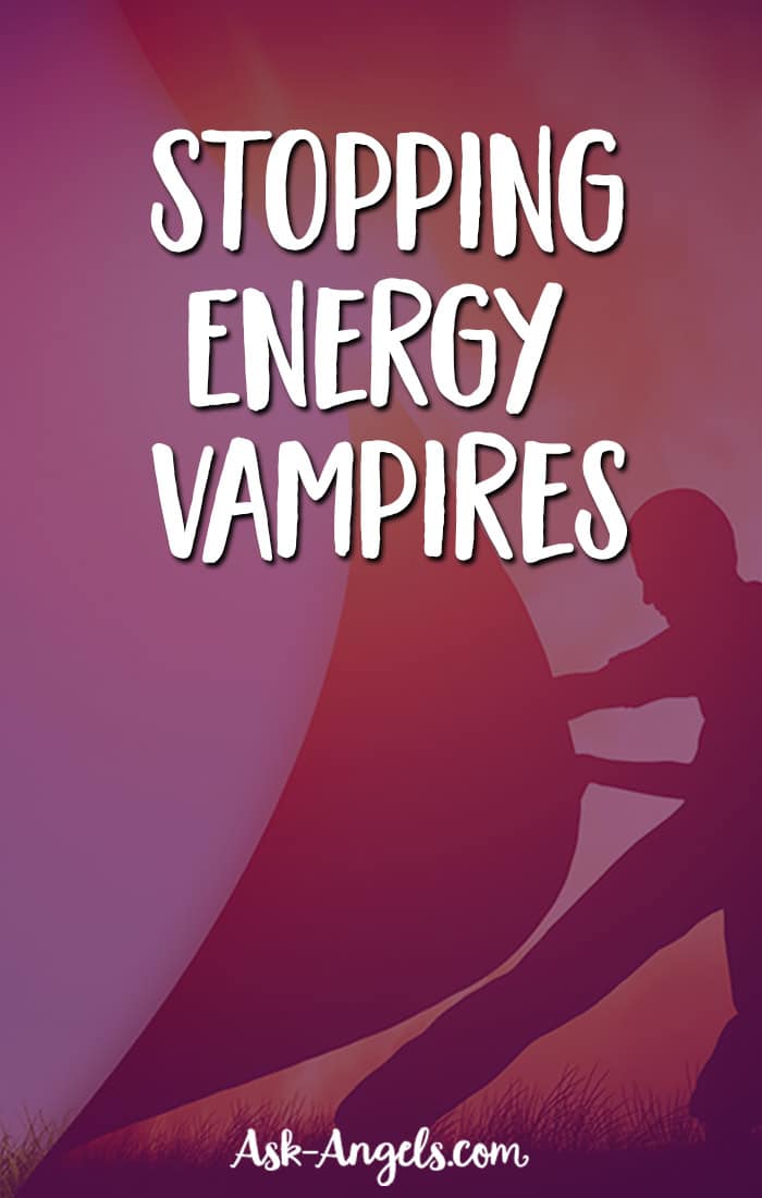 Stop Energy Vampires