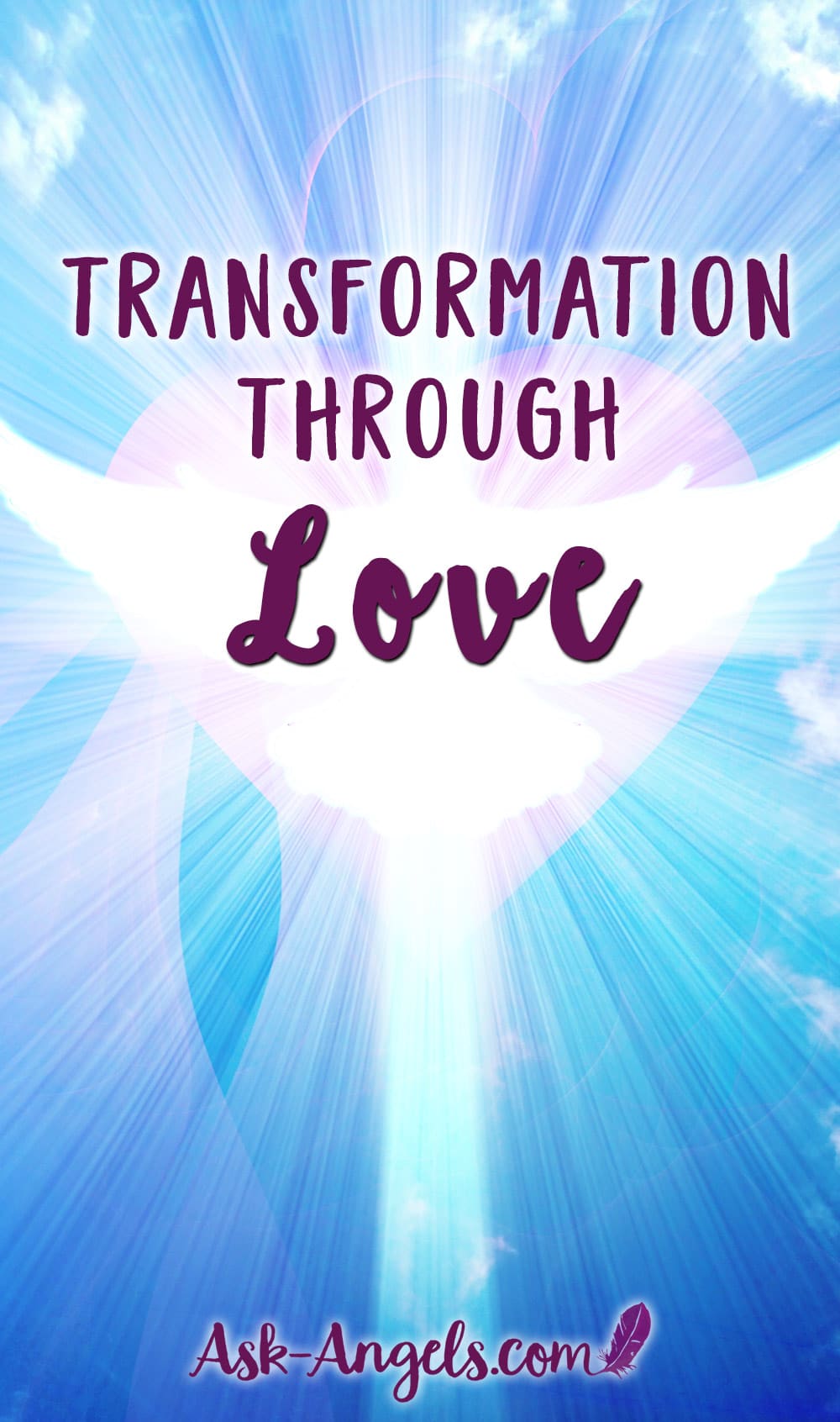 Transformation Through Love