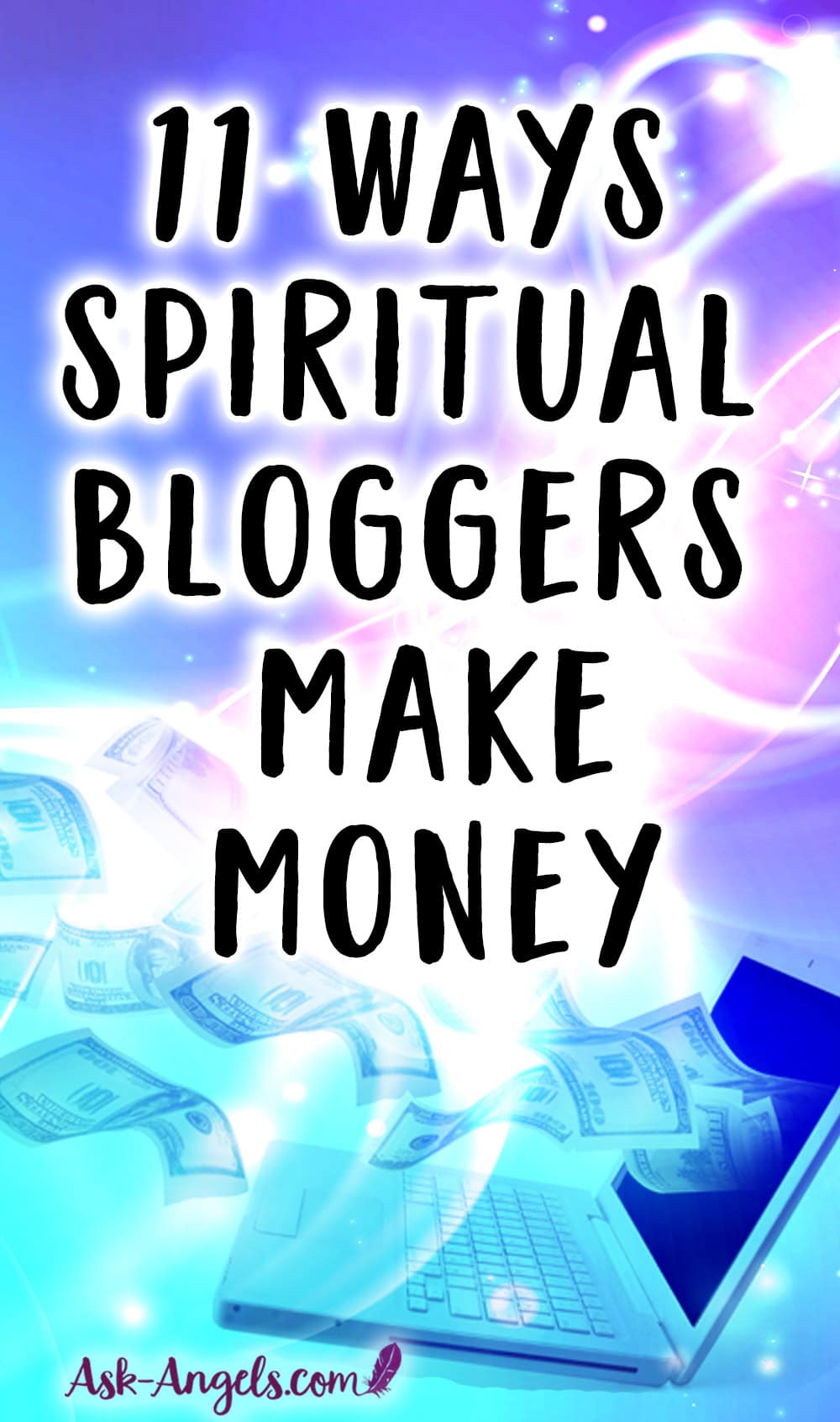 11 Ways Spiritual Bloggers Make Money