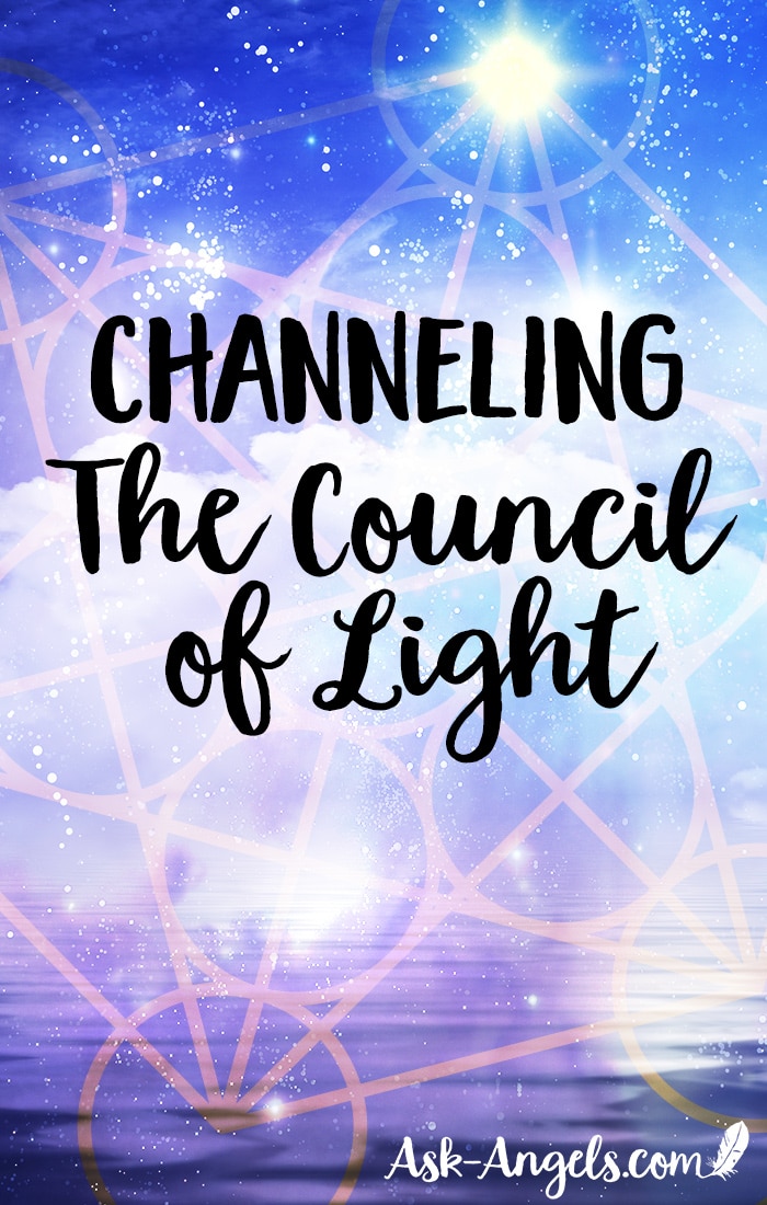Channeling the Council of Light