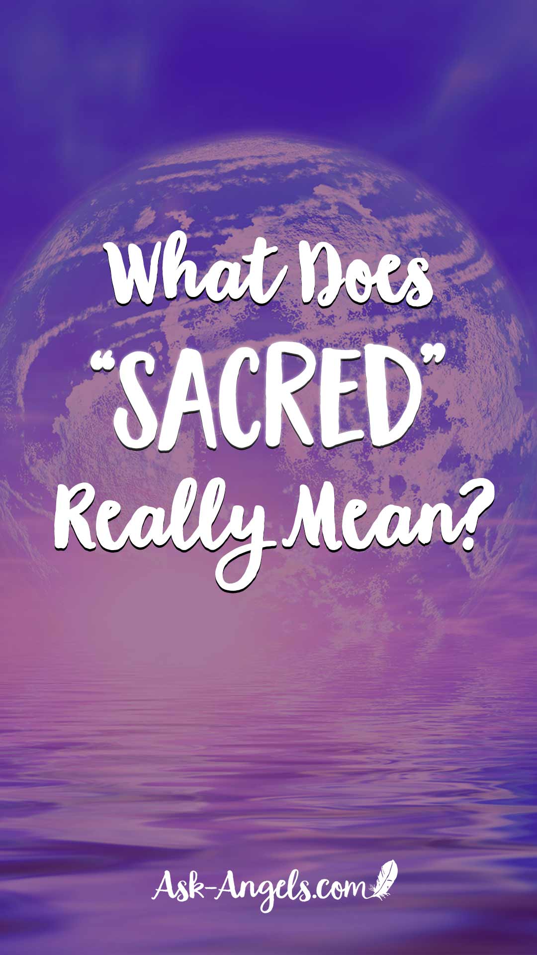What does "sacred" really mean? Find out in my new post about the difference between "scared" and "sacred"
