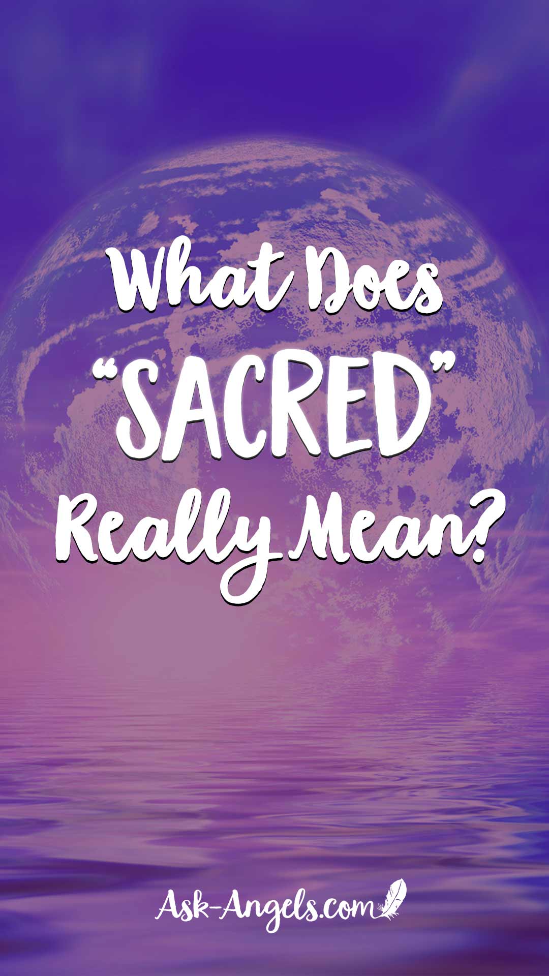 The Meaning Of Sacred Versus Scared The Inner Source Network