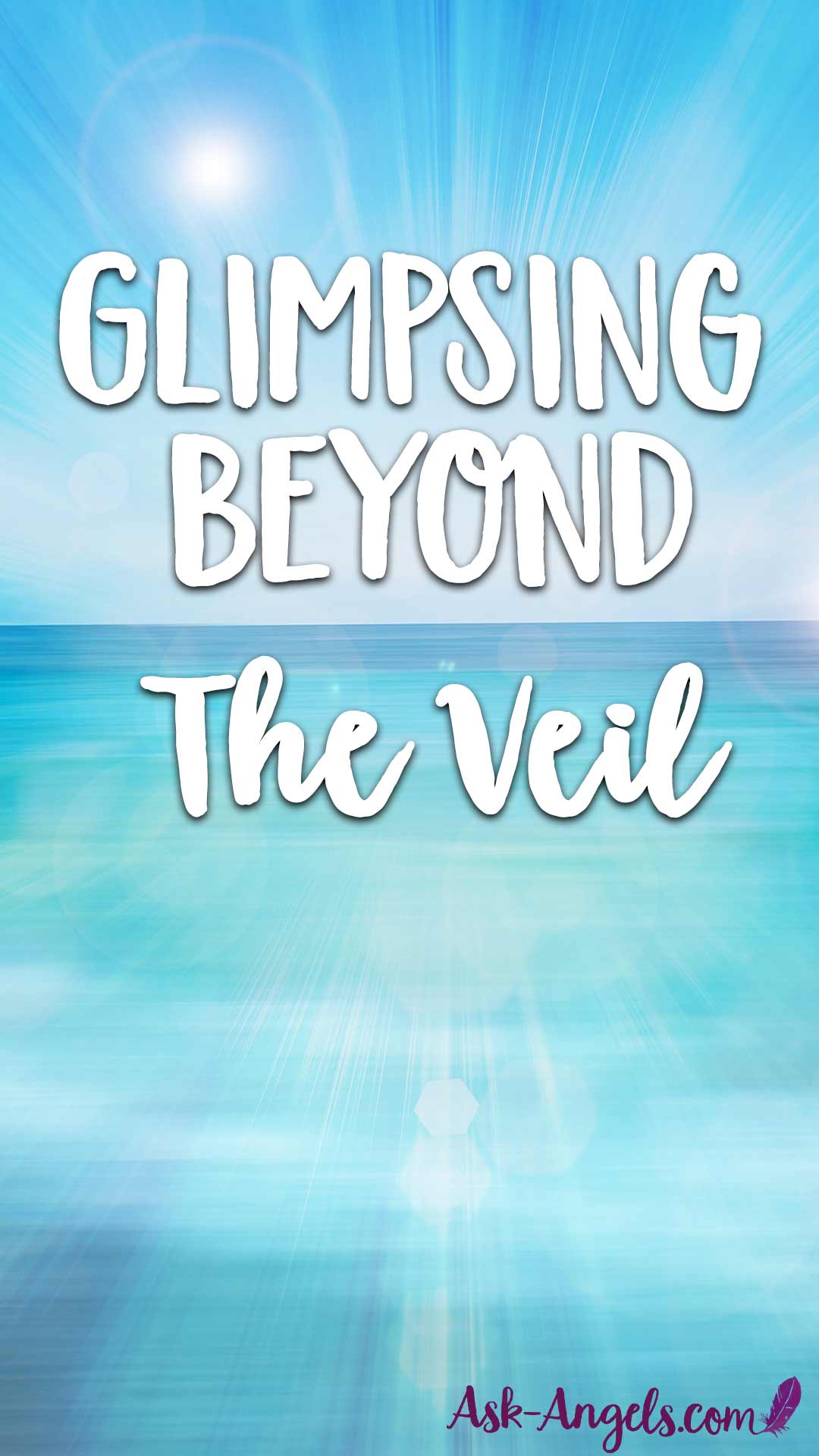 The Veil is Thin and Getting Thinner... Learn what this means and how to glimpse beyond The Veil here now!