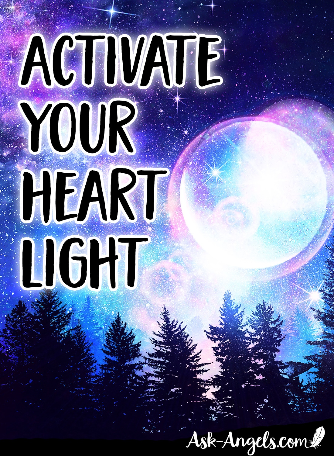 Activate Your Heart Light