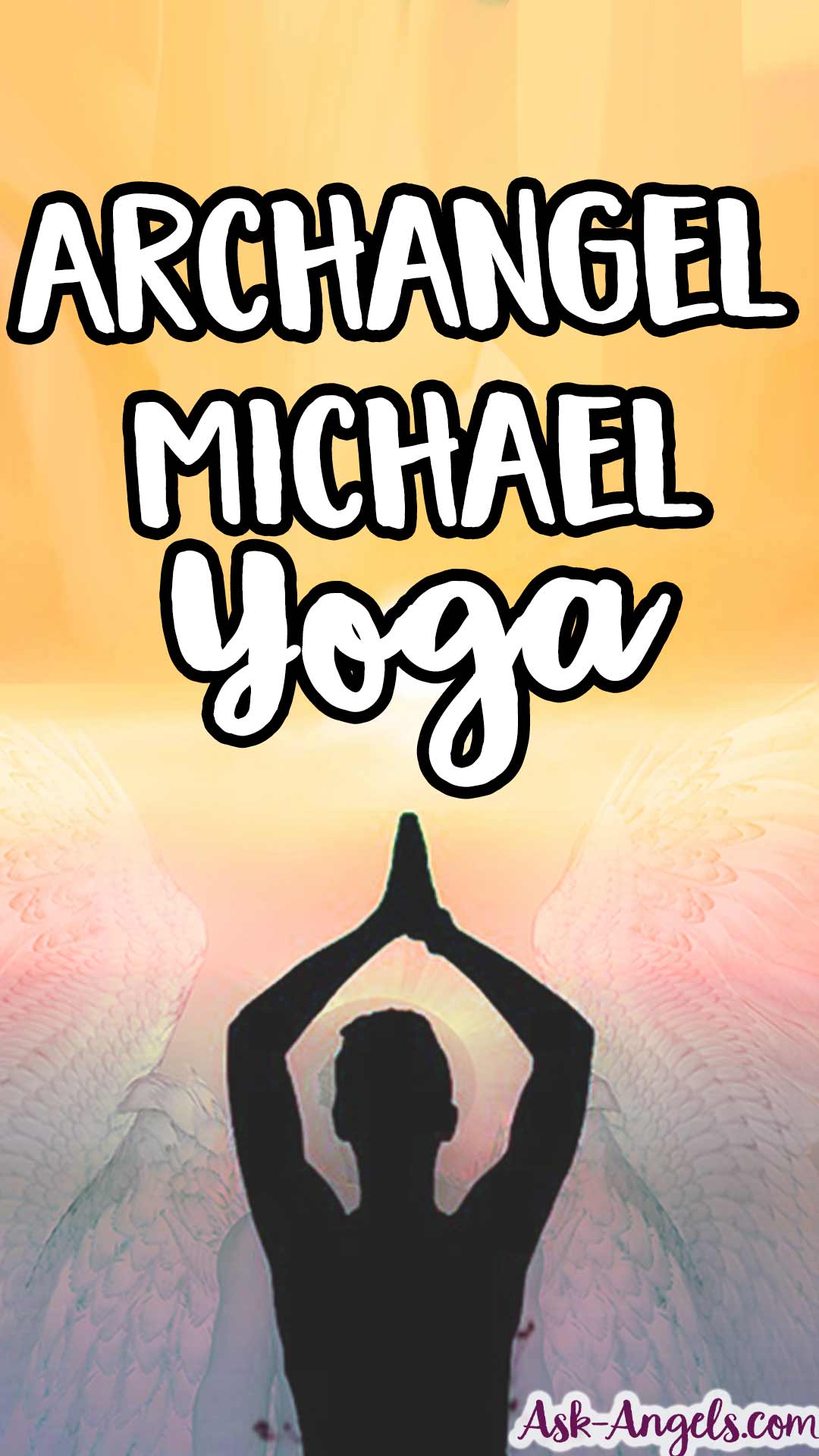 Archangel Michael Yoga - A Powerful Cognitive Yoga Practive