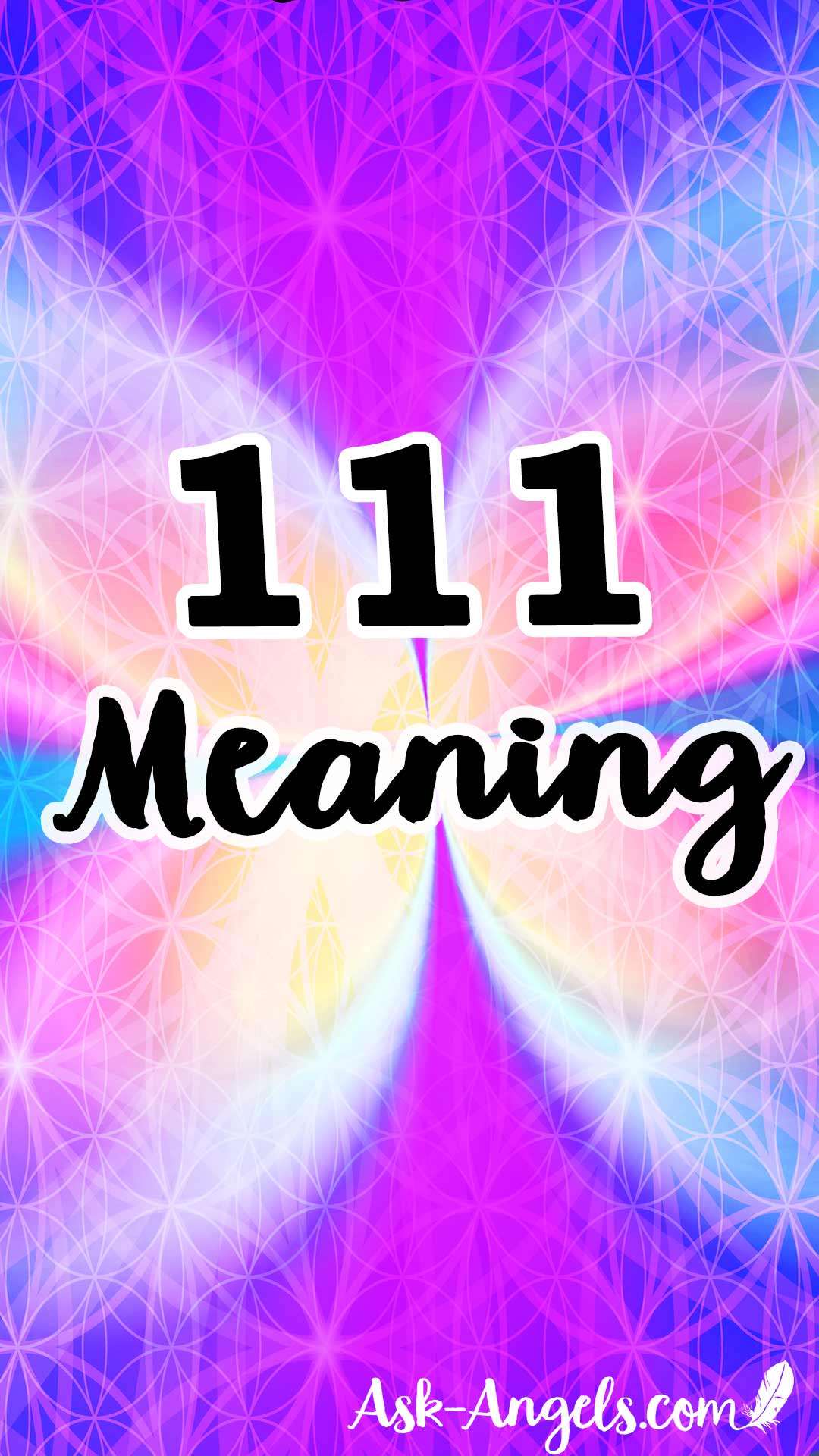 111 Meaning. What Does It Mean When You See 111?