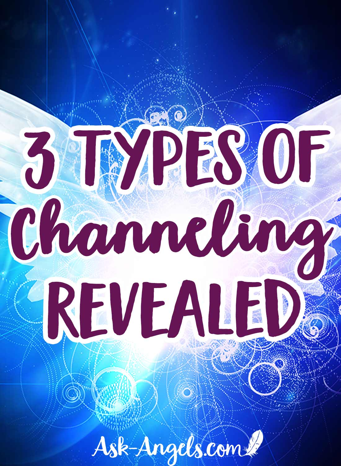 3 Manifestations of Channeling