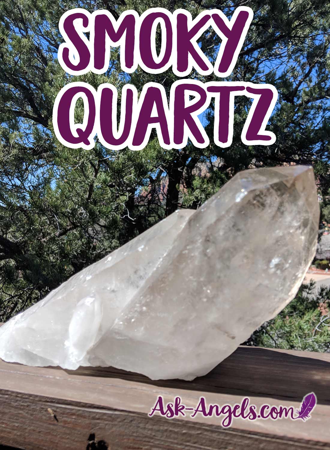 Smoky Quartz- Crystals for Protection