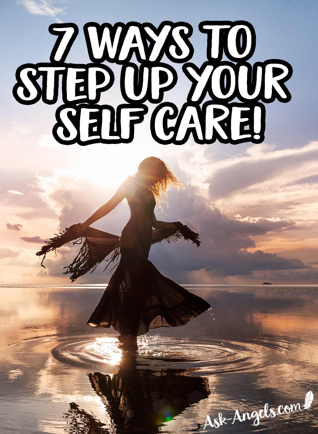 7 Ways to Step Up Your Self Care