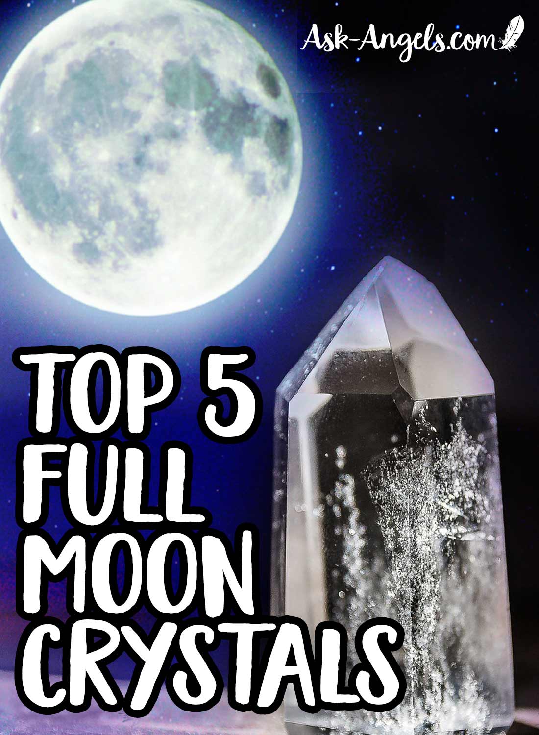 Top 5 Full Moon Crystals