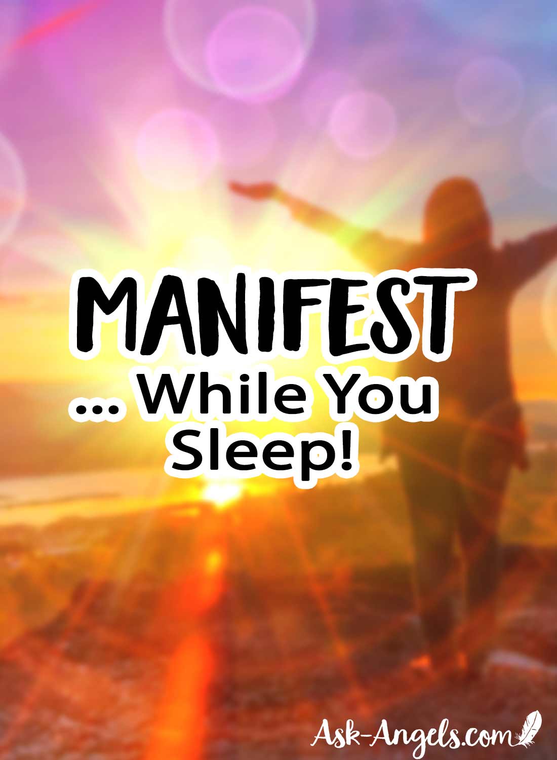 Manifest While You Sleep