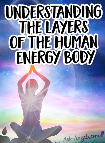 Understanding the Layers of the Human Energy Body - The Ultimate Guide
