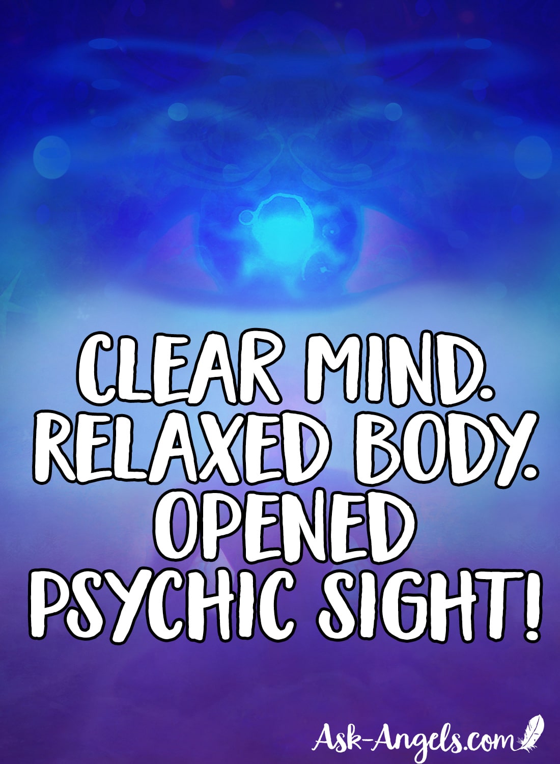 Open Your 3rd Eye and Psychic Sight