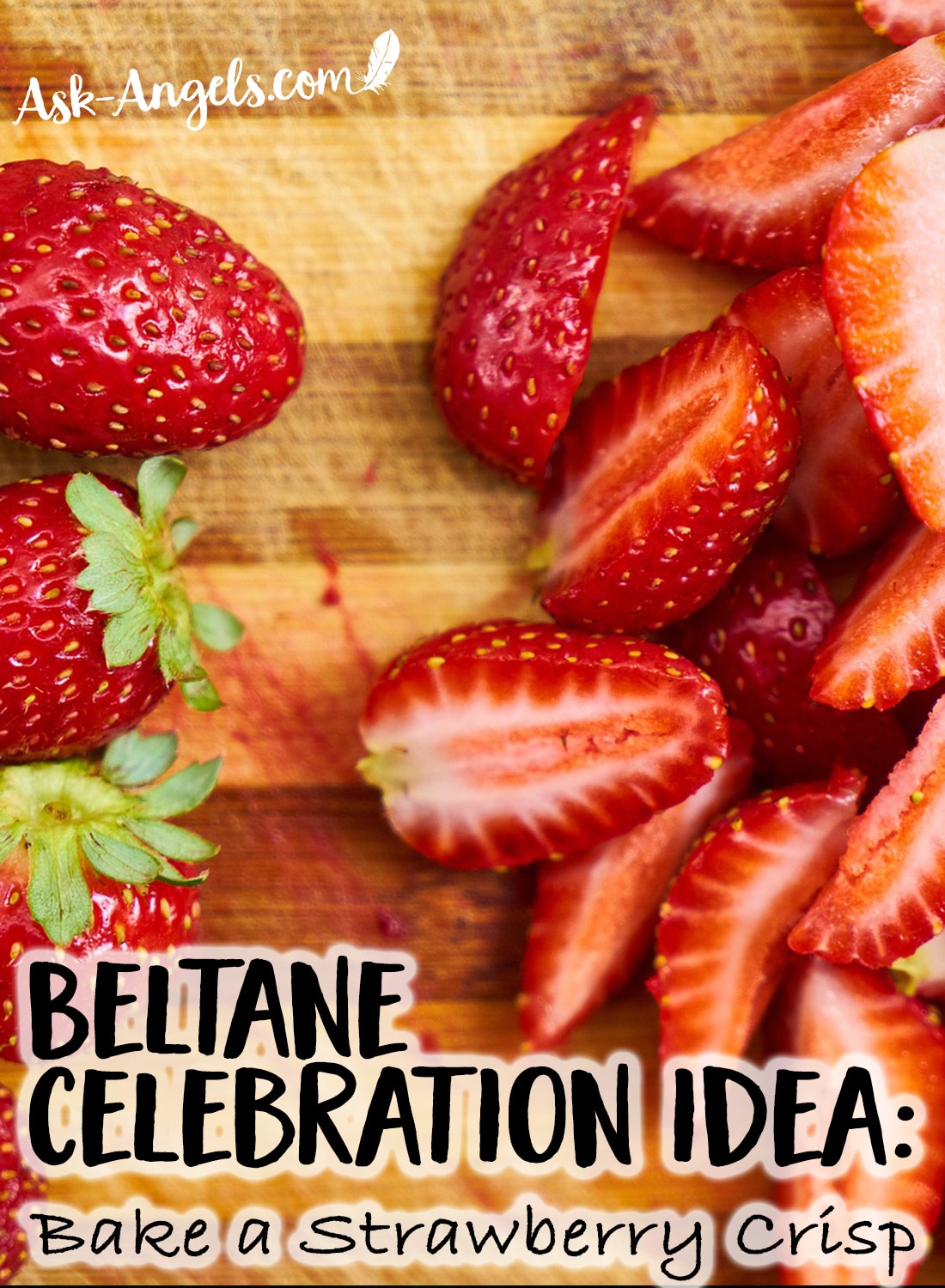 Beltane Celebration Idea - Bake a Strawberry Crisp