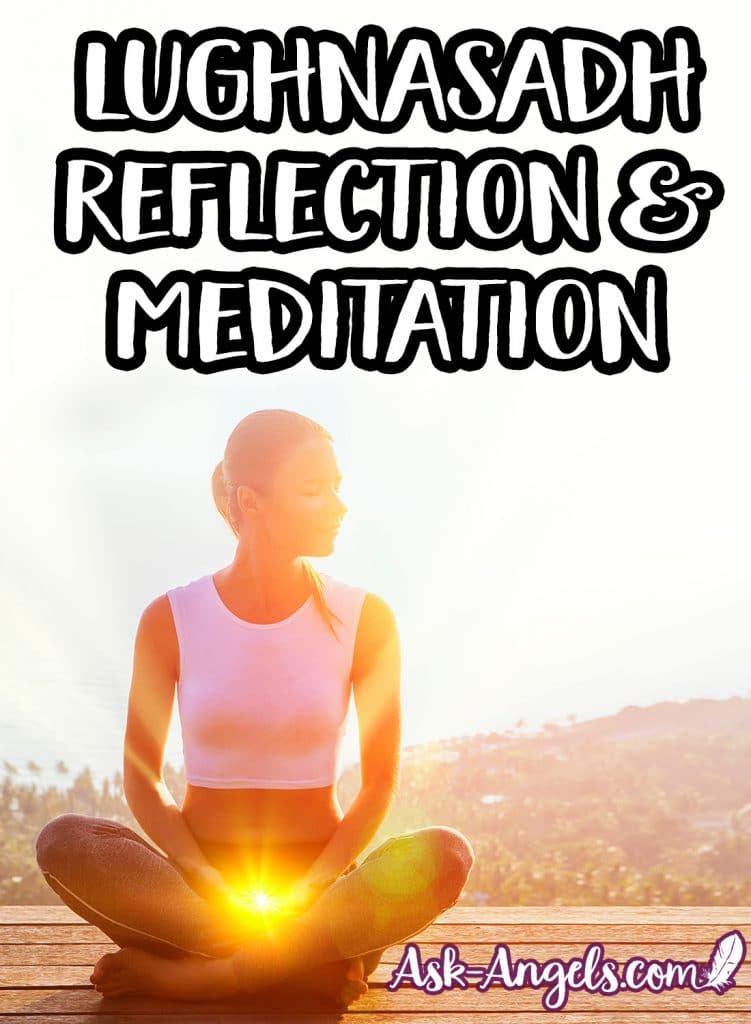 Lughnasadh Reflection & Meditation