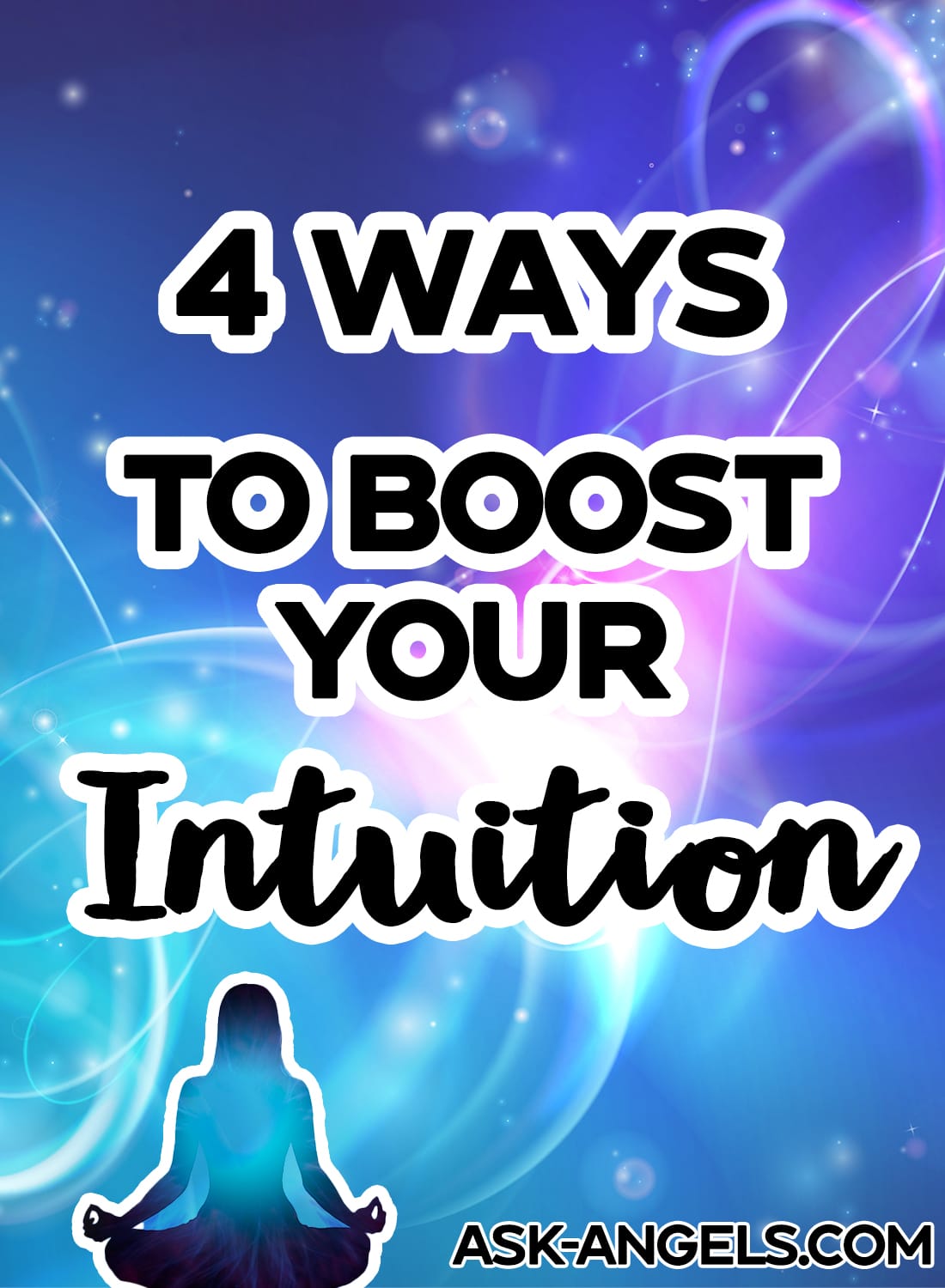 4 Ways to Develop Your Intuition