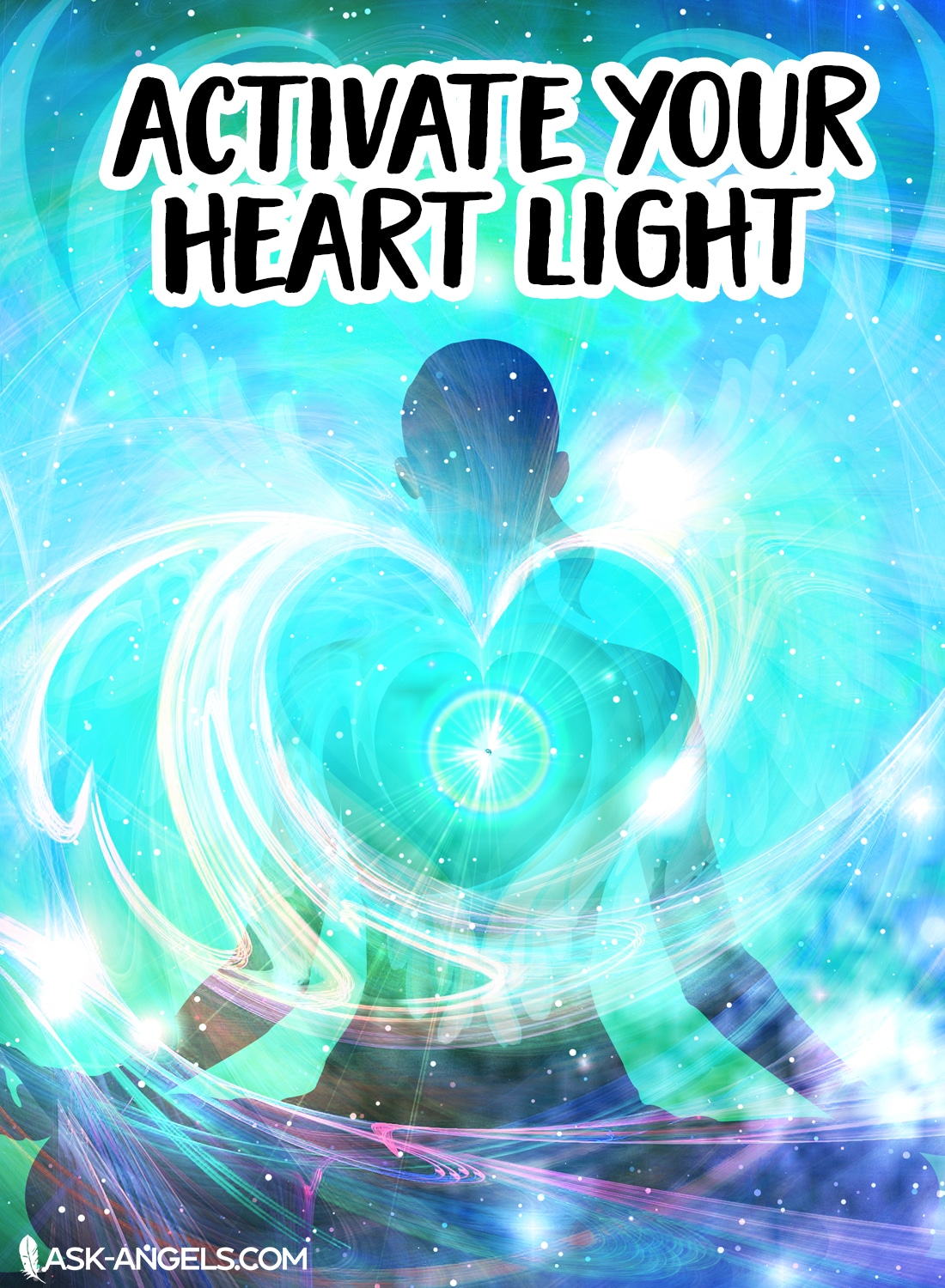 Activate Your Heart Light