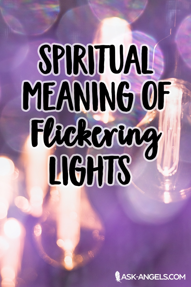 Spiritual Meaning of Flickering Lights