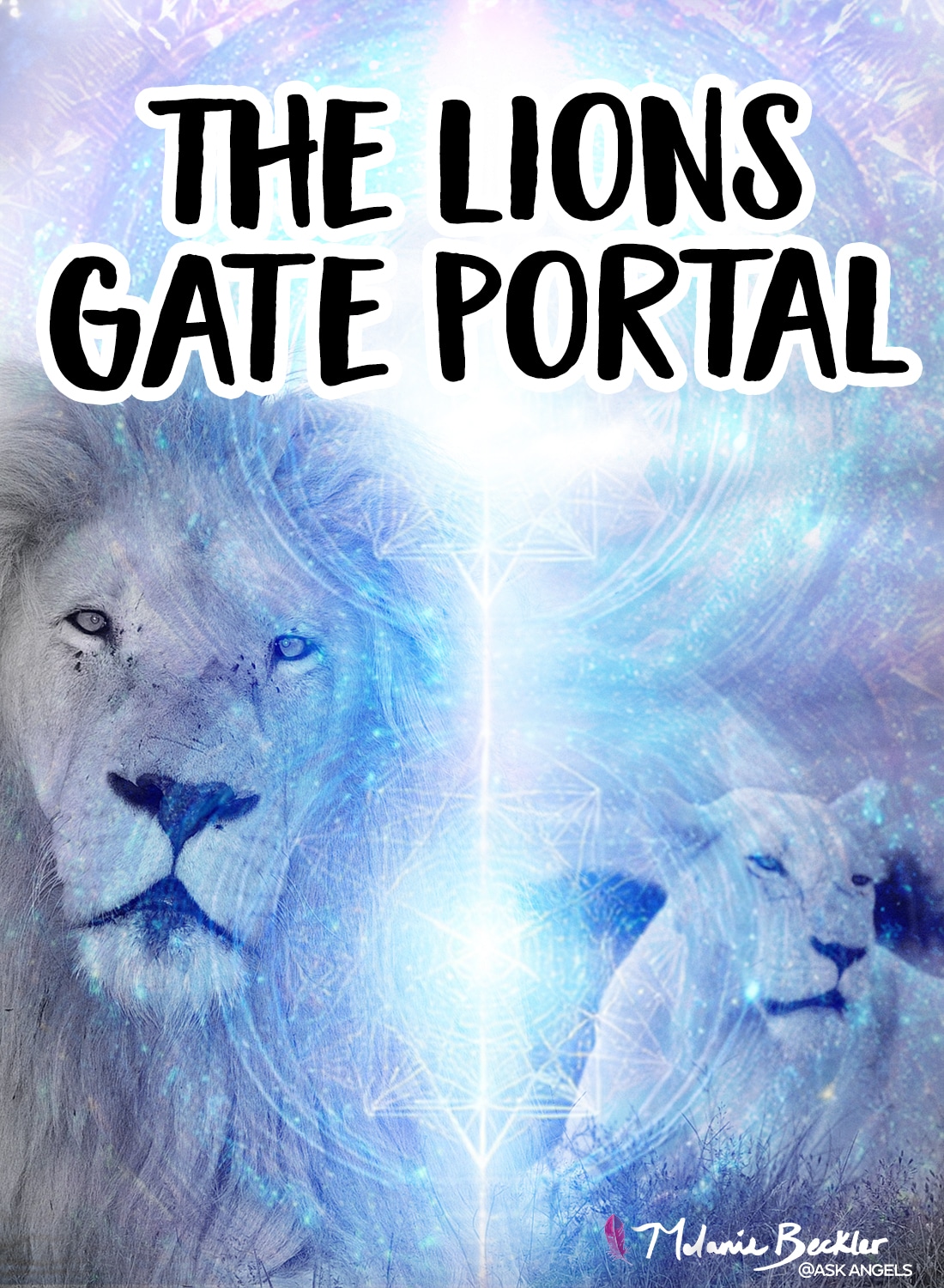 The Lions Gate Portal